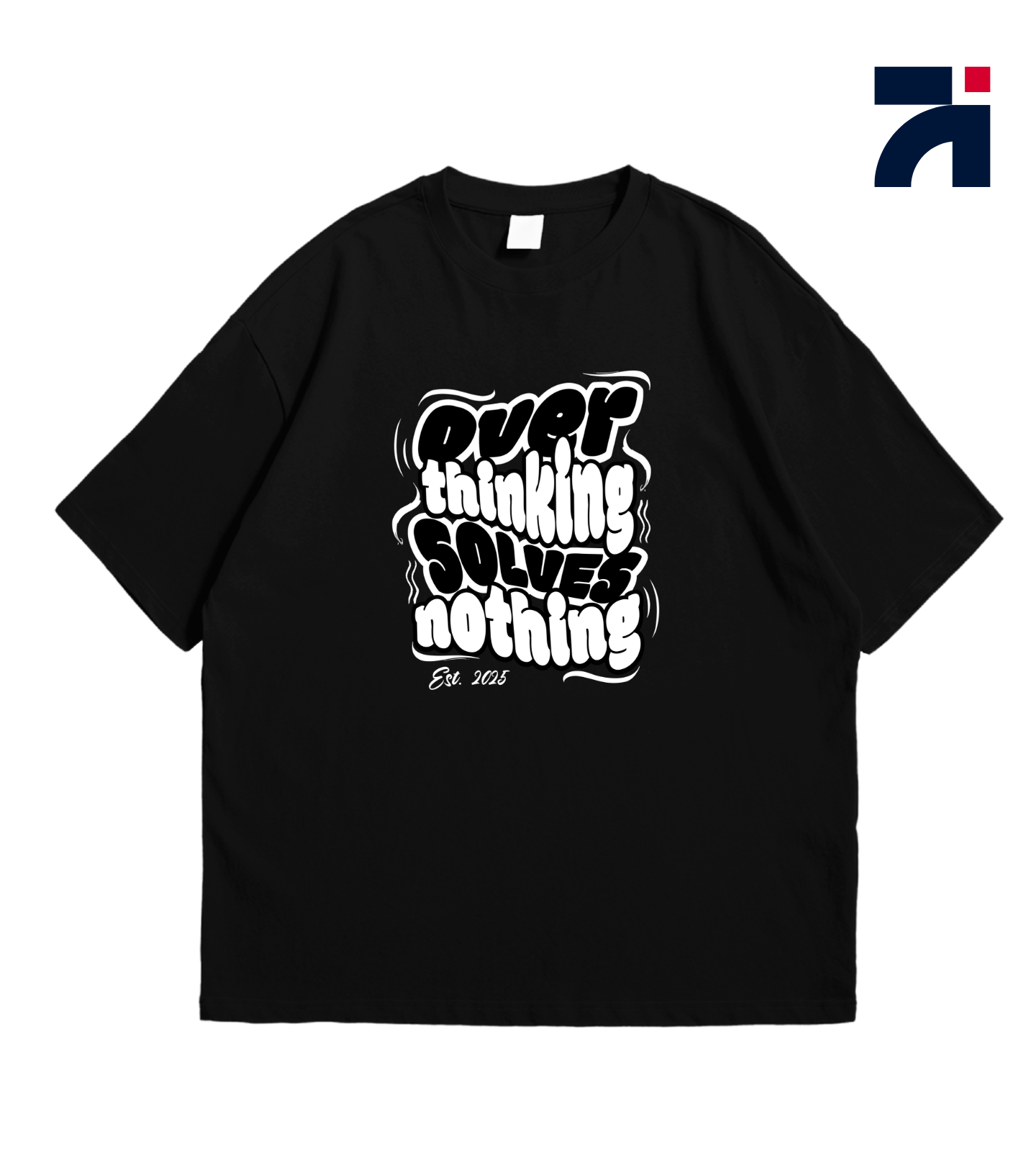 Over Thinking Drop Tee